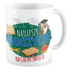 Kubek na DZIEŃ NAUCZYCIELA Najlepszy nauczyciel na całym świecie